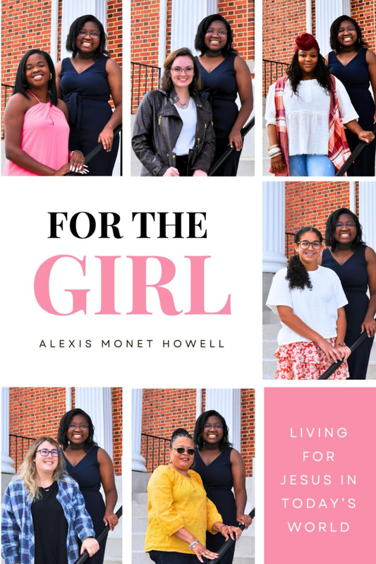 For The Girl: Living For Jesus In Today’s World - 7248