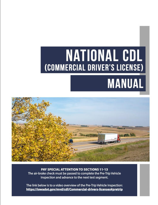 National CDL (Commercial Driver’s License) Manual: December 2022 Update, Complete Commercial Driver's License Handbook for CDL Test Study - 9315