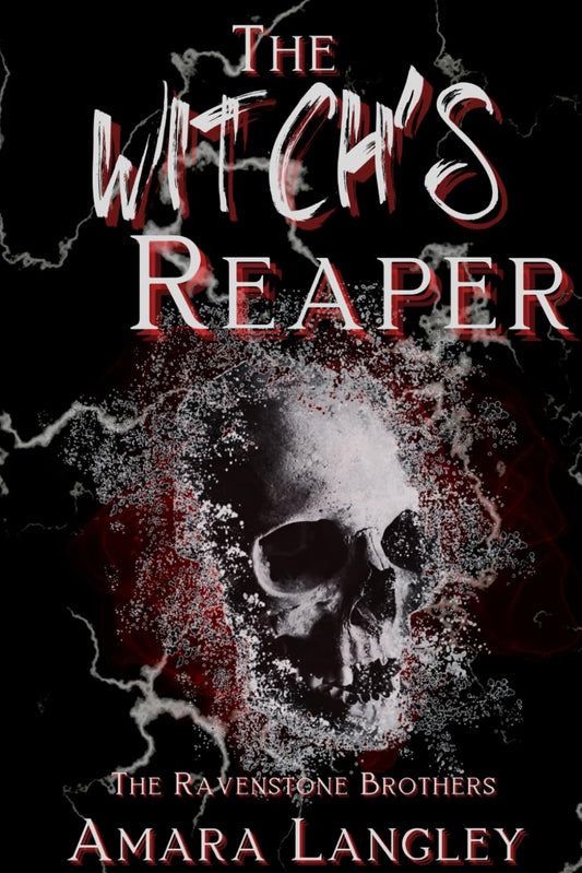 The Witch's Reaper: The Ravenstone Brothers