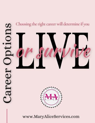 Career Options: Choosing the right career will determine if you live or survive. - 432