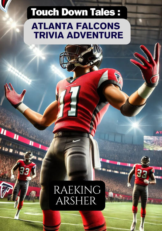 TOUCHDOWN TALES: Atlanta Falcons Trivia Adventure - 4550