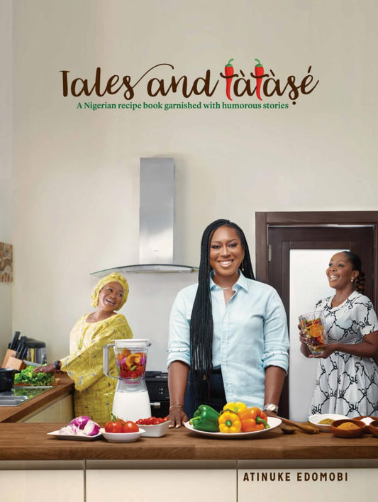Tales and Tatase: A Nigerian Recipe book garnished with humorous stories. - 1794