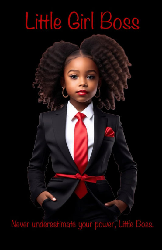 Little Girl Boss: Affirmations for girls of all ages. - 2154