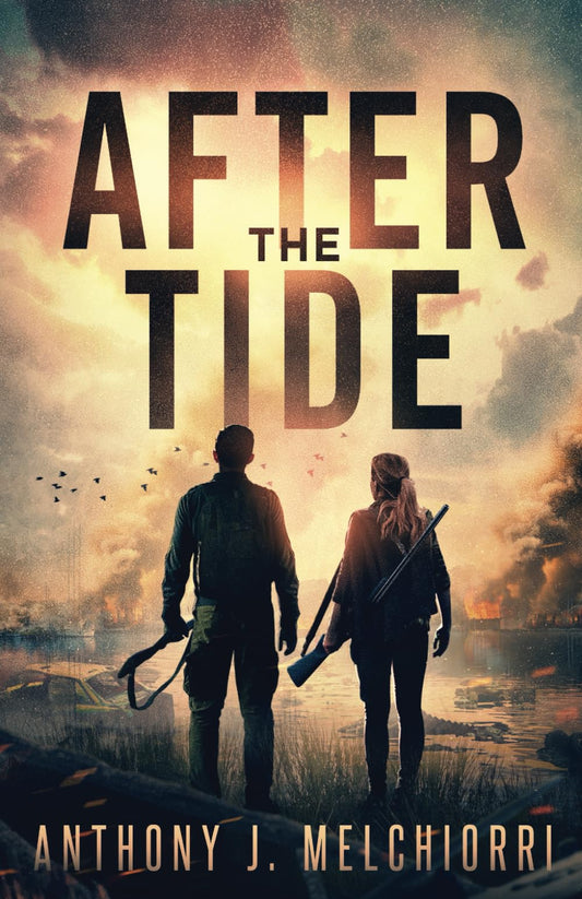 After the Tide: A Post-Apocalyptic Thriller - 2455