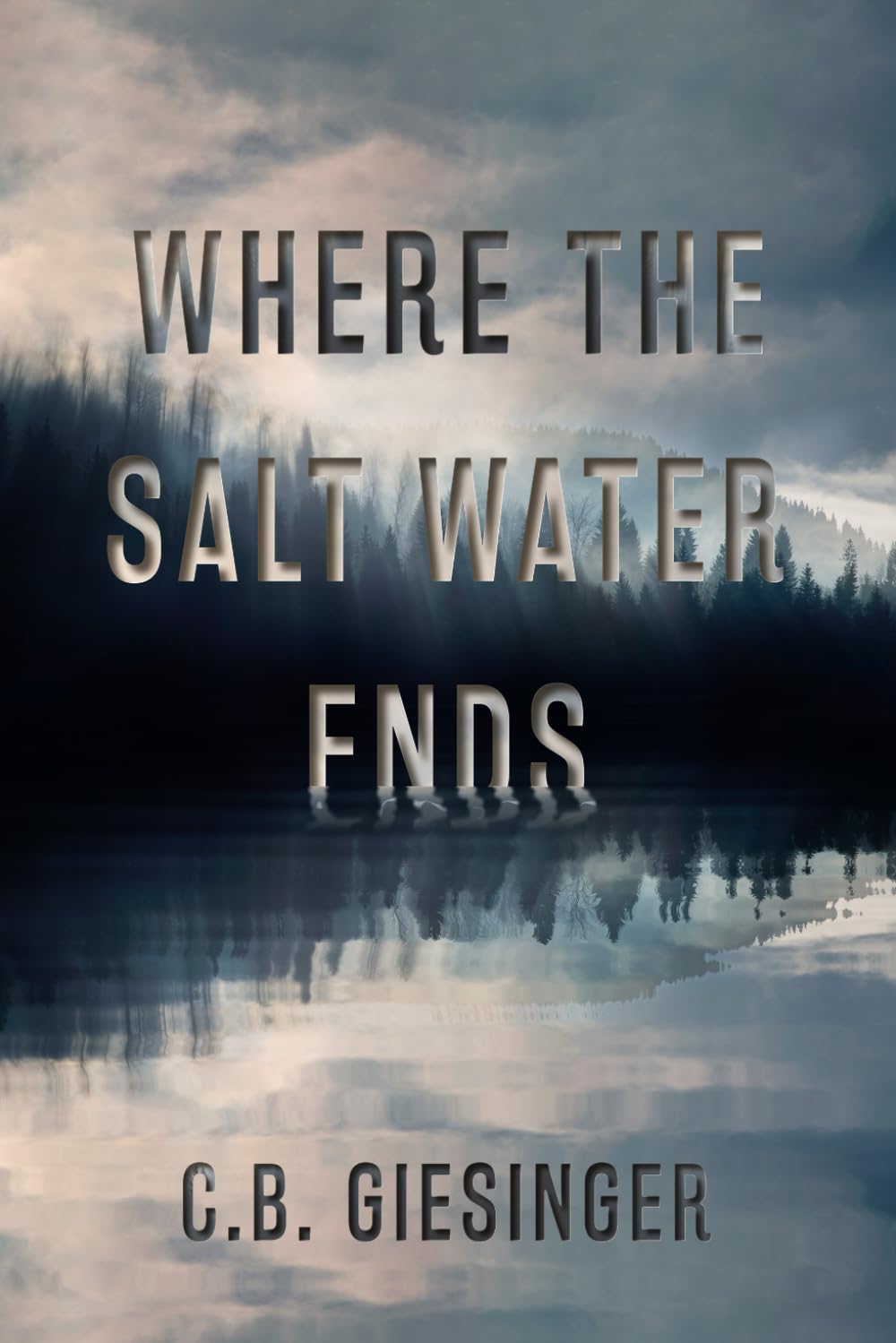 Where the Salt Water Ends