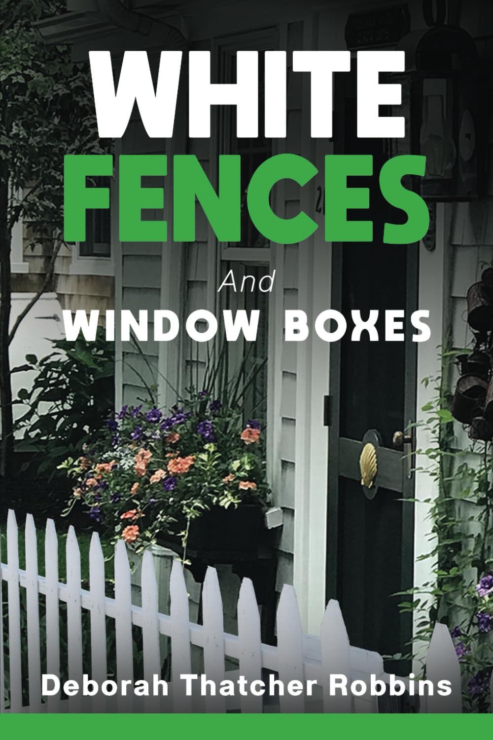 White Fences and Window Boxes