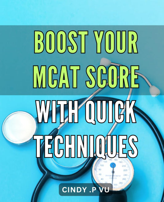 Boost Your MCAT Score with Quick Techniques: Maximize Your MCAT Success with Proven Test-Taking Strategies and Tips - 1514