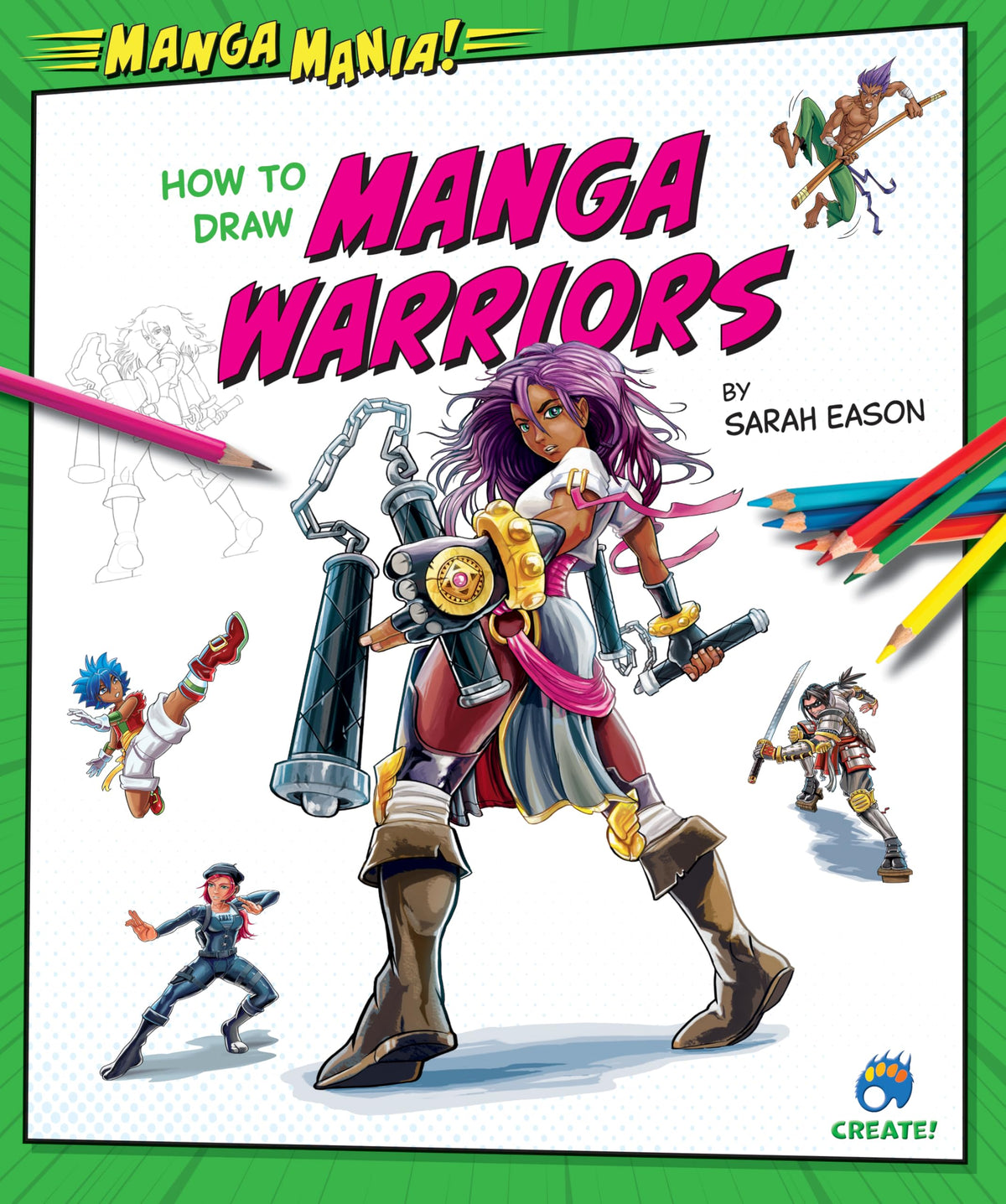 How to Draw Manga Warriors (Manga Mania!)