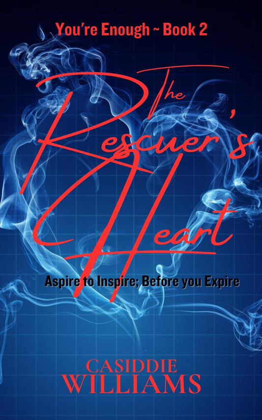 The Rescuer's Heart (You're Enough) - 7901