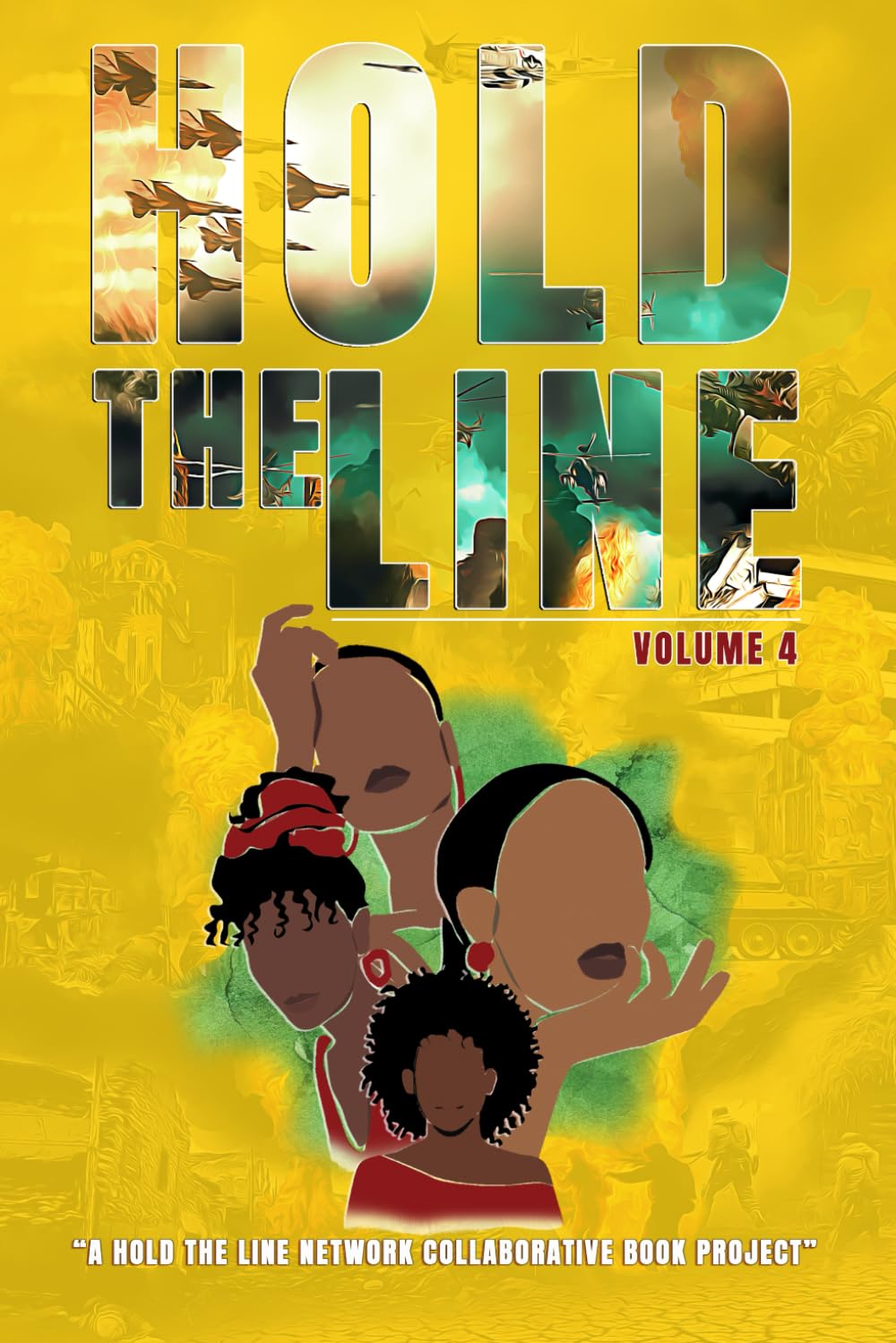 Hold the Line: Volume 4