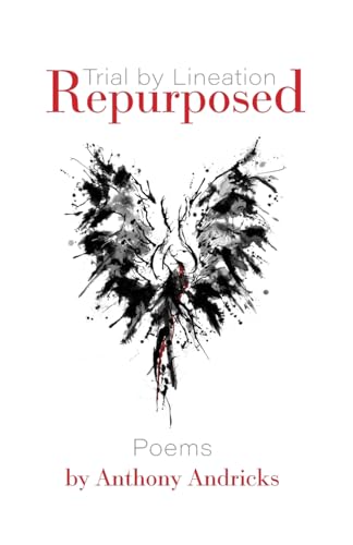 Repurposed (Trial by Lineation)