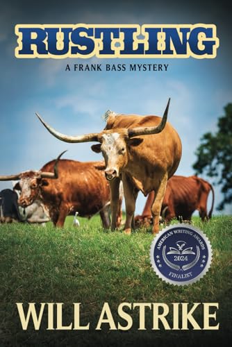 Rustling (The Frank 'Buffalo Robe' Bass Series)