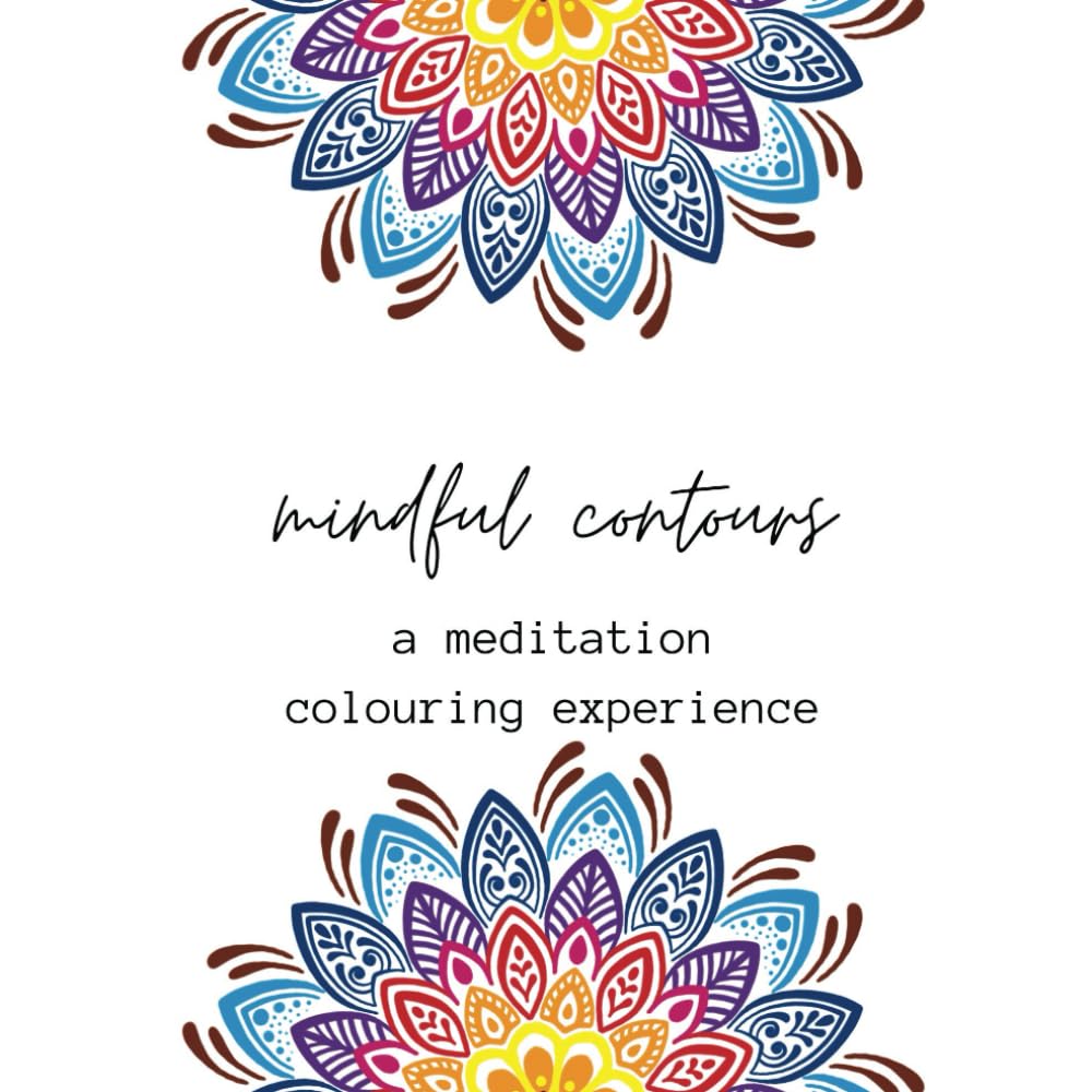 Mindful Contours: A Meditative Colouring Experience - 4040