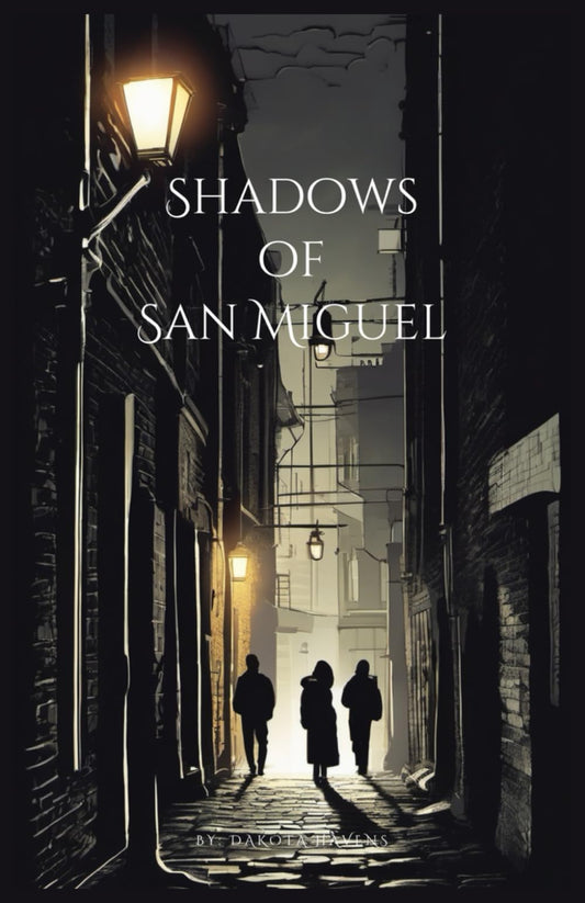 Shadows of San Miguel - 6538