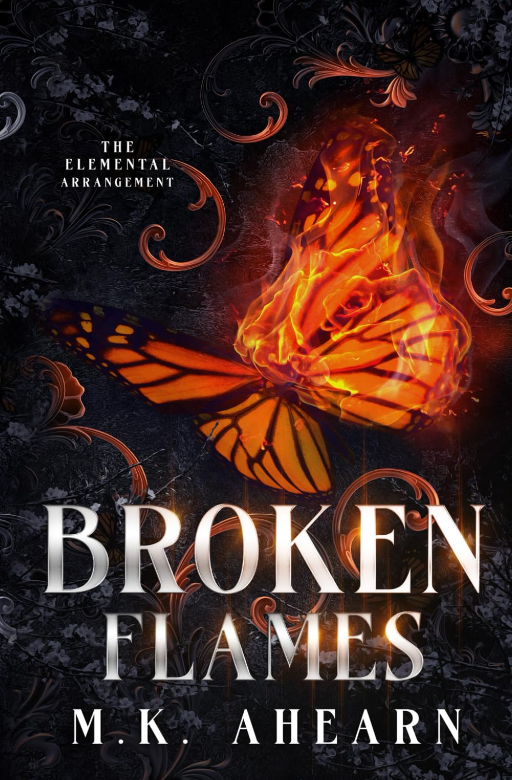 Broken Flames (The Elemental Arrangement)