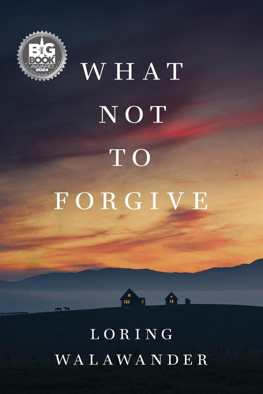 What Not to Forgive - 2193