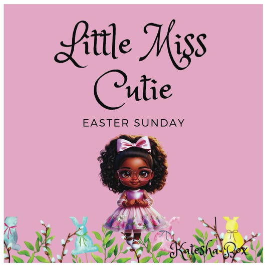 Little Miss Cutie: Easter Sunday - 347