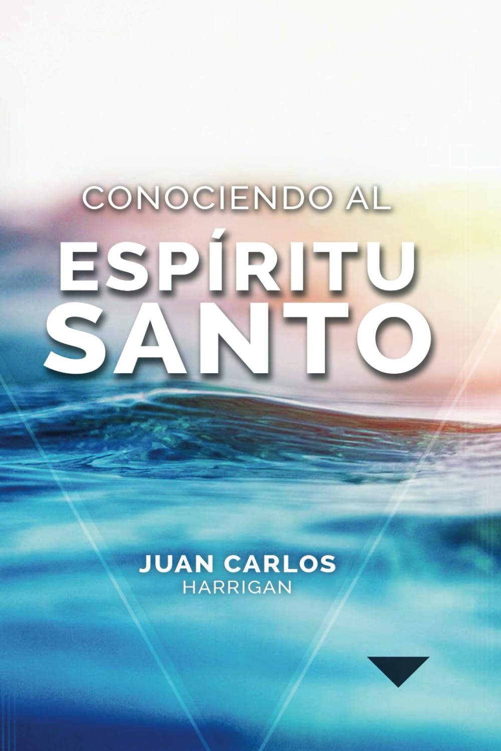 Conociendo al Espíritu Santo (Spanish Edition)