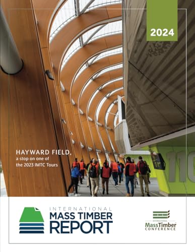 International Mass Timber Report 2024 - 6319
