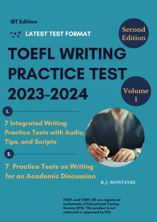 TOEFL WRITING PRACTICE TEST 2023-2024 SECOND EDITION