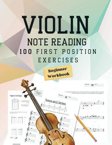 Note Reading Workbook for Violin - 100 First Position Exercises for Beginners: Timed Test, Music Theory, Notespeller Worksheet, Fingering Chart, ... - 100 First Position Exercises for Beginners) - 169