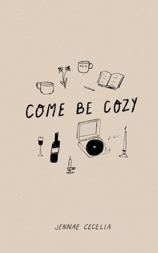 COME BE COZY - 6367