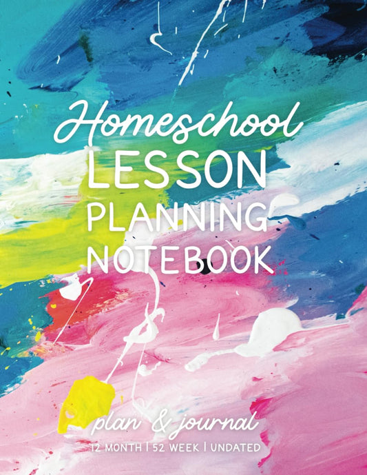 Homeschool Lesson Planning Notebook (Artist Series): 12 Month, 52 Week Undated Planner by schoolnest - 4358