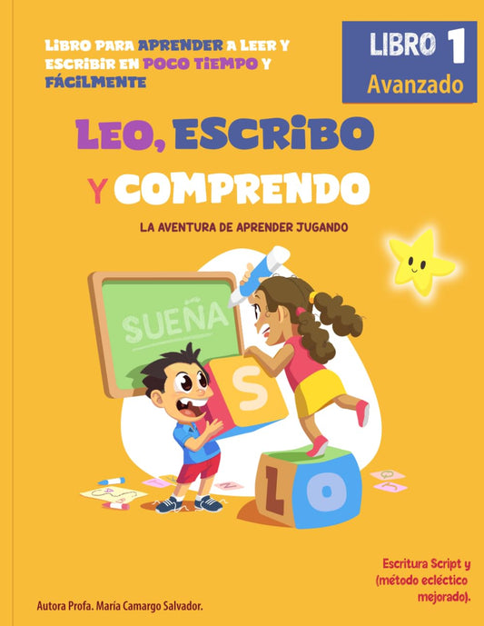 LEO, ESCRIBO Y COMPRENDO.: LIBRO 1 AVANZADO (Spanish Edition) - 6349