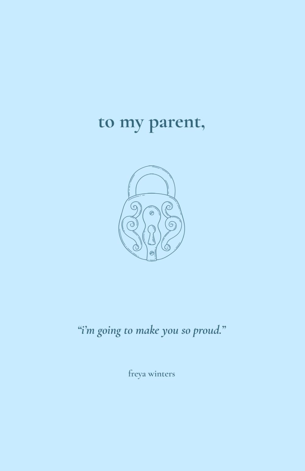 To My Parent, - 5319
