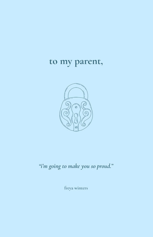 To My Parent, - 5319
