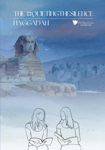 The #QuietingTheSilence Haggadah - 4494