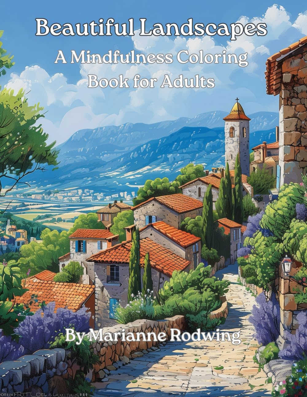 Beautiful Landscapes: A Mindfulness Coloring Book For Adults - 7915