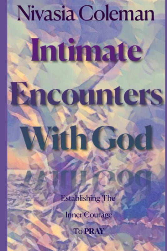 Intimate Encounters With GOD - 1212