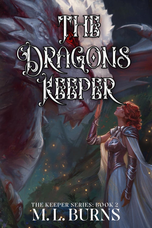 The Dragons Keeper (The Keeper Series)