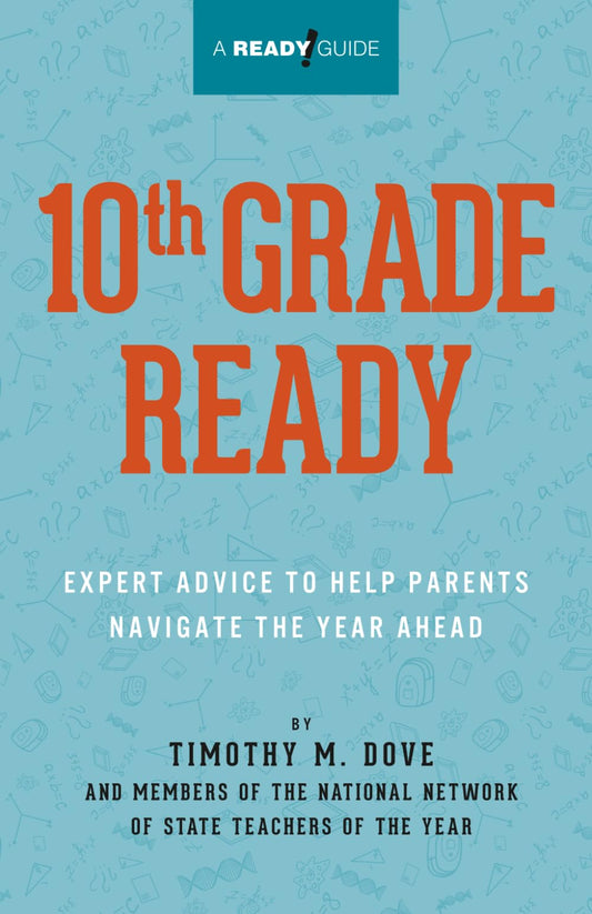 10th Grade Ready: Expert Advice for Parents to Navigate the Year Ahead - 5262
