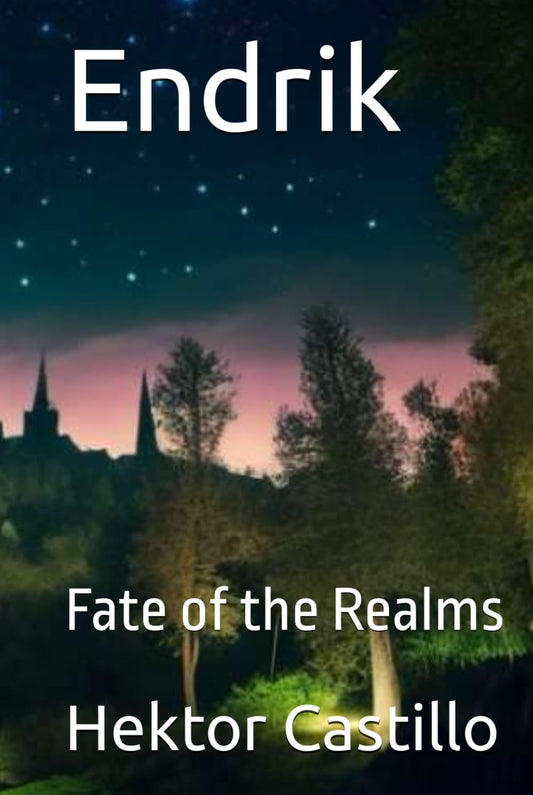 Endrik: Fate of the Realms