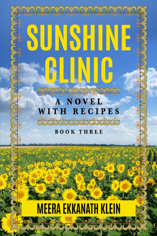 Sunshine Clinic: A Novel with Recipes (My Mother's Kitchen Saga)