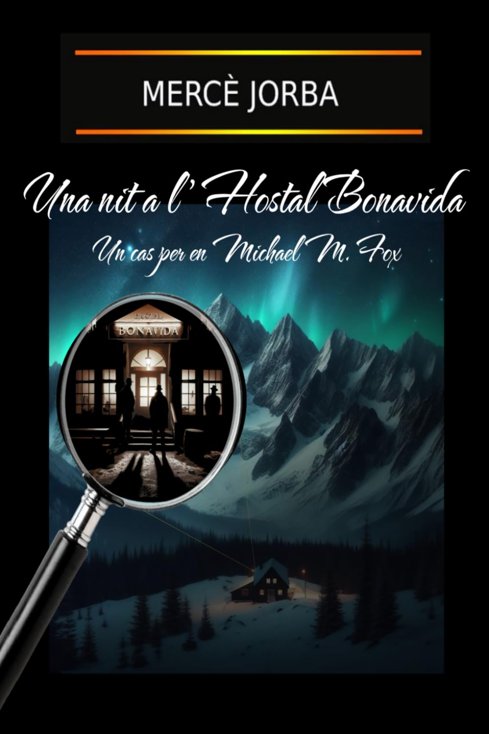 Una nit l'Hostal Bonavida (Catalan Edition)