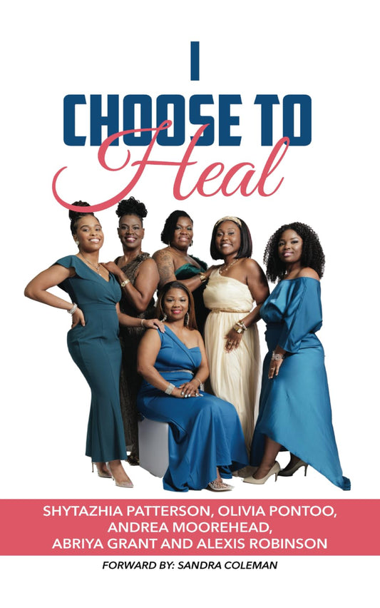 I Choose To Heal - 8558