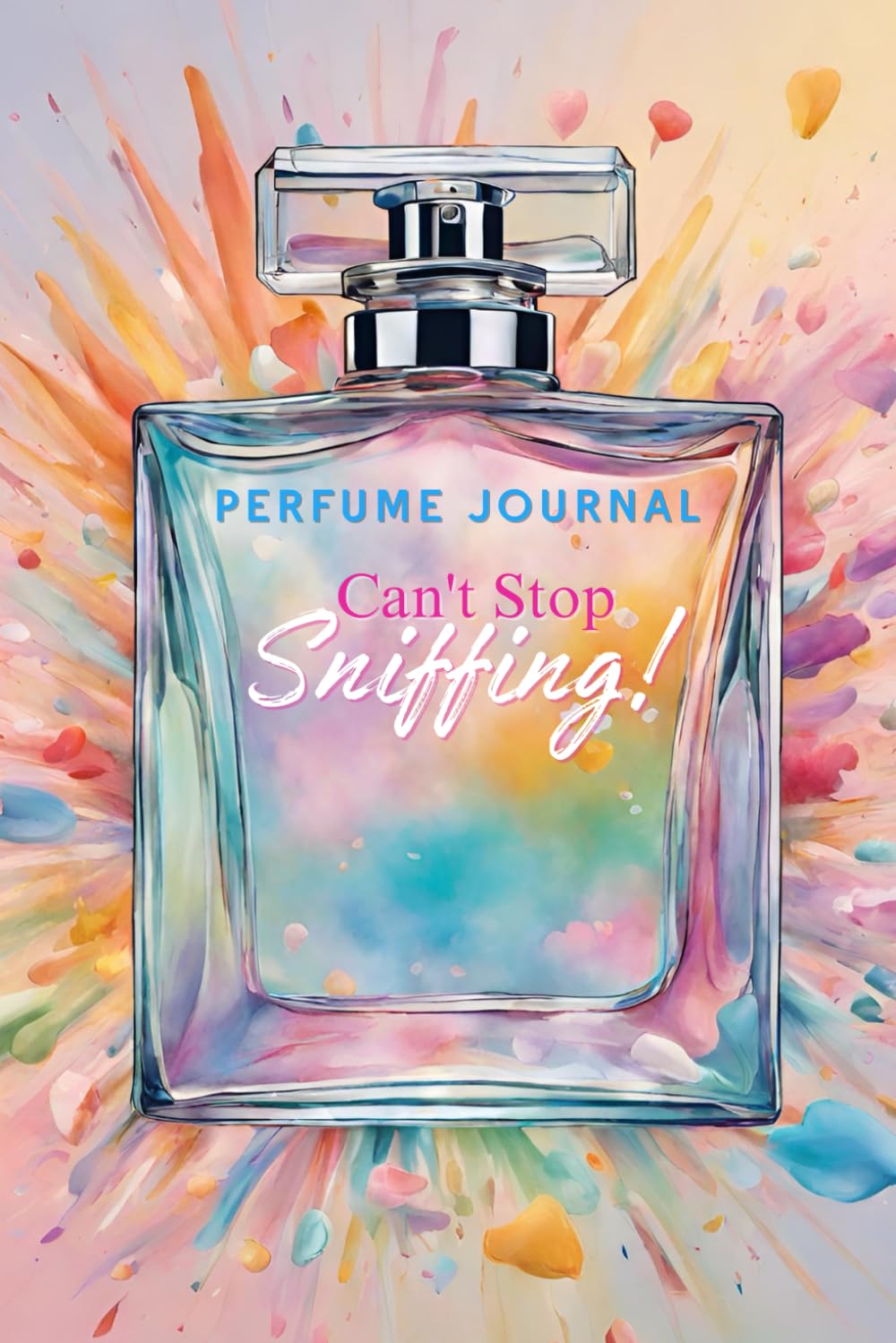 Perfume Journal: Can't Stop Sniffing - 2907