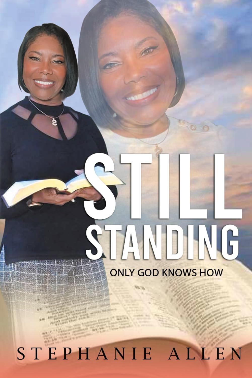 STILL STANDING: Only God Knows How