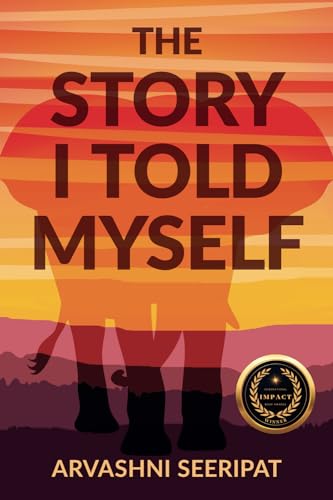 The Story I Told Myself - 750