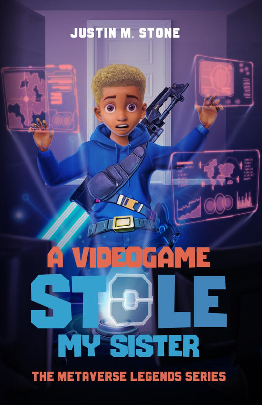 A Videogame Stole My Sister - The Metaverse Legends Series: Books 1-4 - 9917