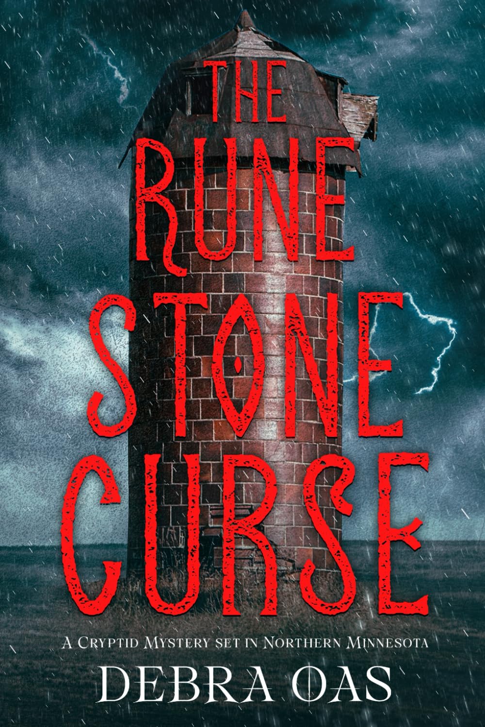The Rune Stone Curse: A Cryptid Mystery Set in Northern Minnesota