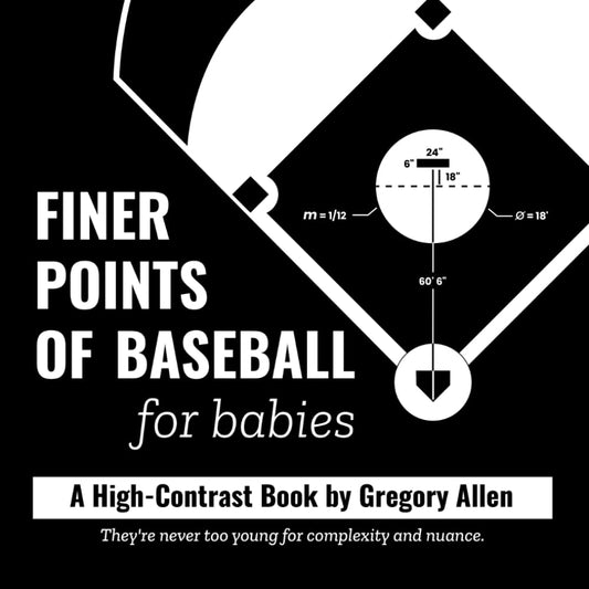 Finer Points of Baseball for Babies: A High-Contrast Book (Finer Points for Babies) - 9014