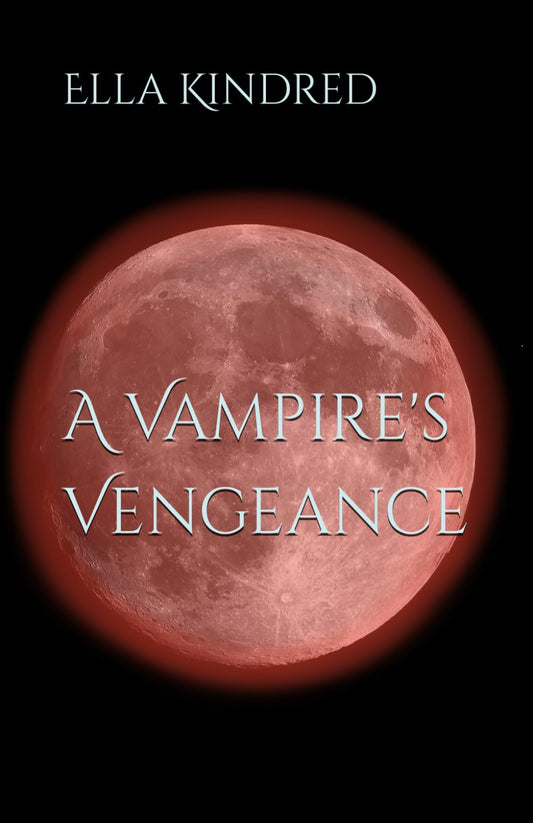 A Vampire's Vengeance - 9838