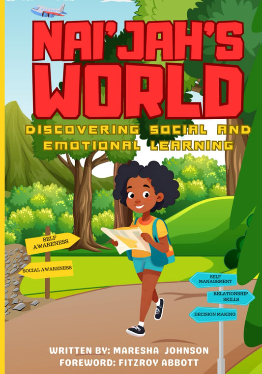 NAI'JAH'S WORLD: DISCOVERING SOCIAL AND EMOTIONAL LEARNING - 4396