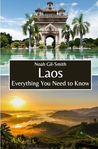 Laos: Everything You Need to Know - 950