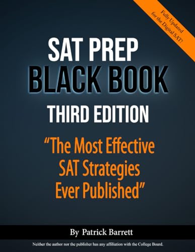 SAT Prep Black Book: The Most Effective SAT Strategies Ever Published - 9889