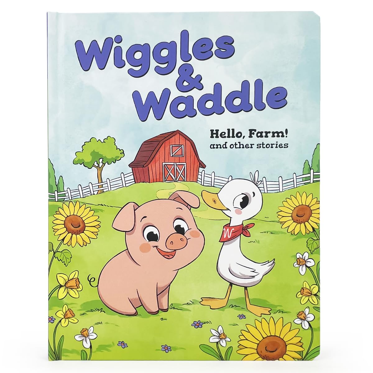 Wiggles and Waddle: Hello, Farm and Other Stories - A First Graphic Novel for Early Readers